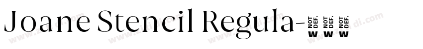 Joane Stencil Regula字体转换